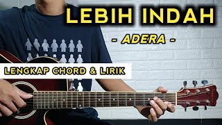 LEBIH INDAH - Adera ( Tutorial Gitar ) Chord Gampang
