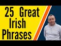Best irish phrases for everyday life