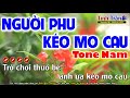 Người Phu Kéo Mo Cau Karaoke Nhạc Sống Tone Nam - Tình Trần Organ