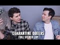 Dan & Phil - QUARANTINE QUEERS | Full Stereo Live (Audio w/Video!)