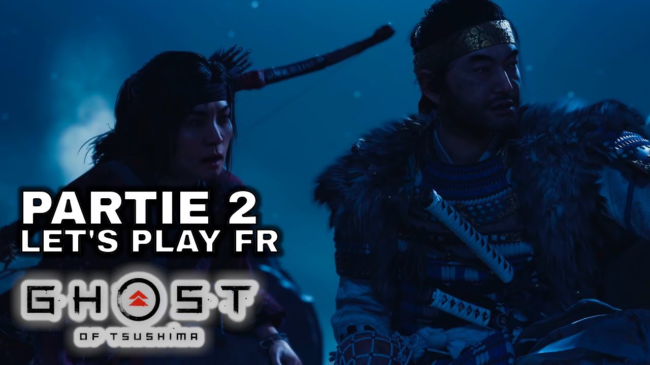 Briser le code des samouraïs // Ghost of Tsushima (PC) // Partie 2