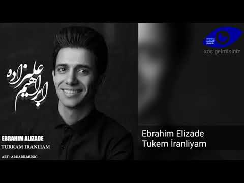 Ebrahim elizade tukem iranliyam