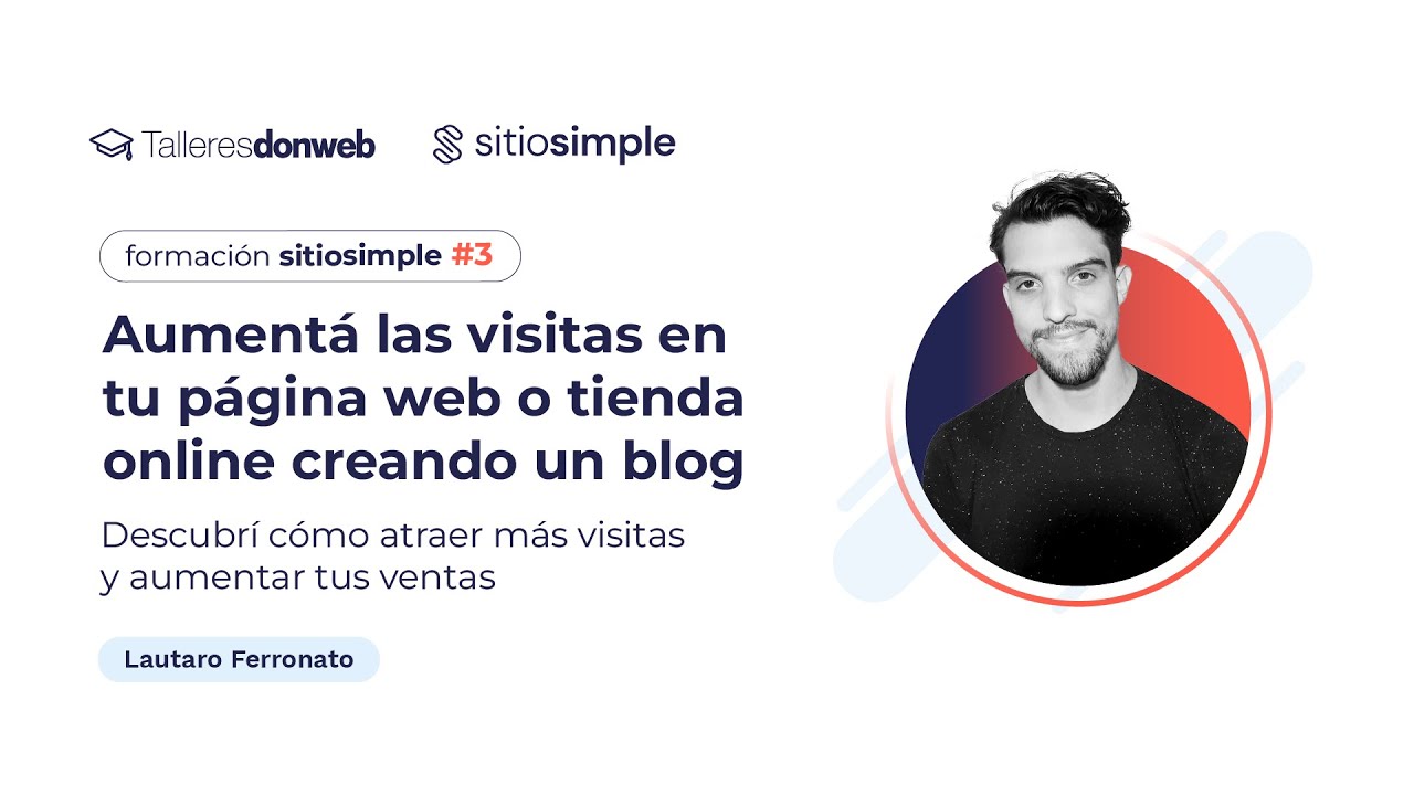 Aumenta las visitas en tu página web o tienda online creando un blog Formación SItioSimple #3