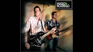 Hugo & Rodrigo - Sin ti (2012)