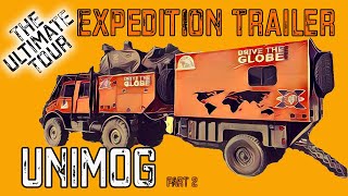 Ultimate Overland Vehicle Setup Part 2 - Overland Expedition Unimog Trailer Rig Walk Around