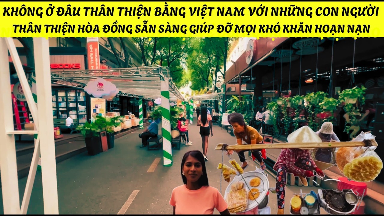 Không ở dâu thân thiện bằng VIỆT NAM với những con người thân thiện hòa đồng sẵn sàng giúp đỡ .