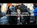 Guy2bezbar - La Calle part.4 (Favelas de Paname) ft. Leto parole