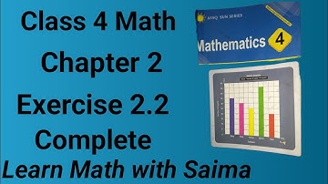Class 4 Math Ch 2 Ex 2.2 Complete|Class 4 Math Unit 2 Ex 2.2 complete