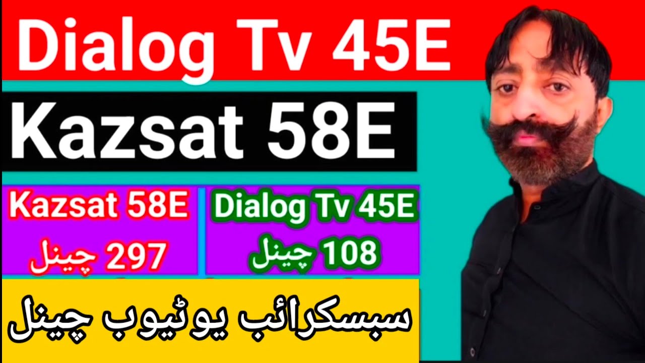 Dialog Tv 45e kazsat 58e | least channel update | rao dish info