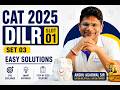 CAT 2025 DI LR Slot 01 Set 03 Easy Solutions