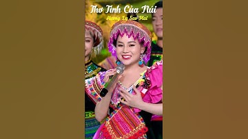 Giọng hát của núi rừng Tây Bắc - Thơ Tình Của Núi -  Hương Ly Sao Mai #shorts