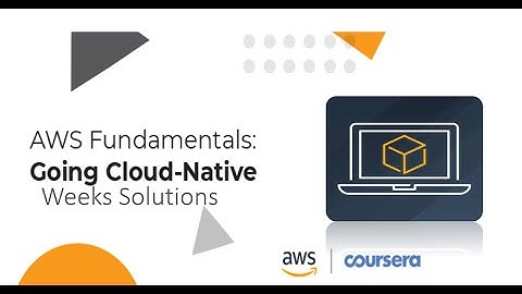 Coursera AWS Fundamentals: Going Cloud-Native week 4 Monitoring and Scaling Quiz