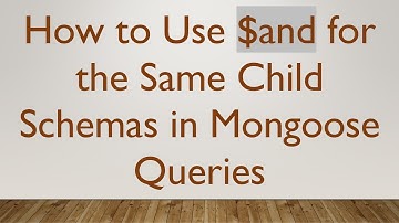 How to Use $and for the Same Child Schemas in Mongoose Queries