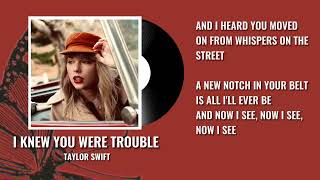 Download Lagu Taylor Swift - I Knew You Were Trouble (Taylor's Version) (Lyrics) MP3