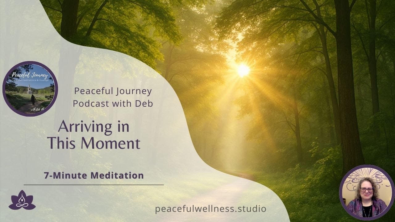 Arriving in This Moment