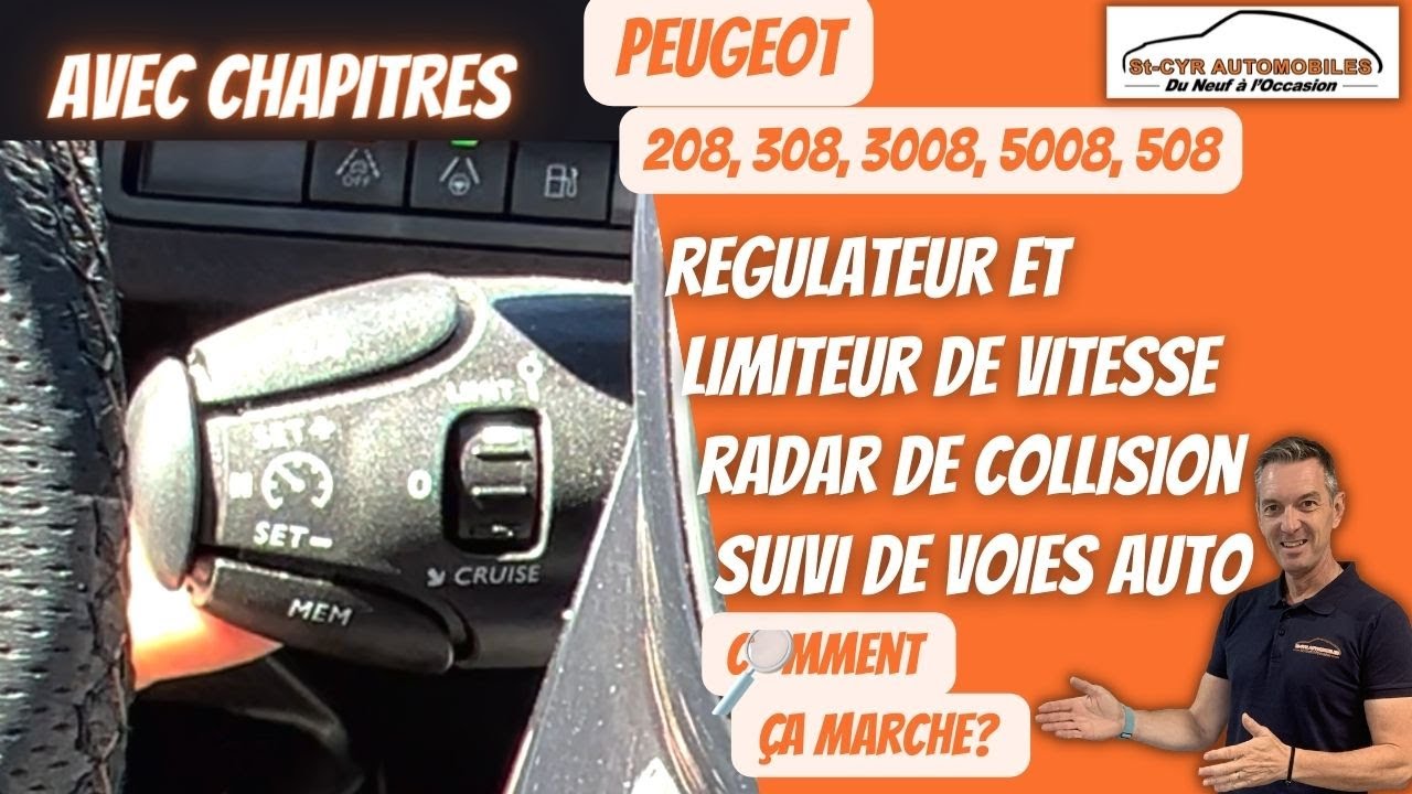 Peugeot 208,308,3008,5008,508 Régulateur/Limiteur de vitesse, radar de