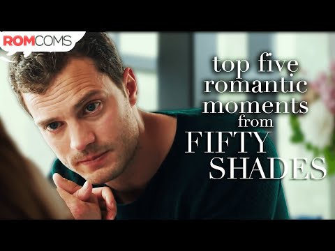 Christian Grey's Top 5 Most Romantic Moments in the Fifty Shades Movies | RomComs