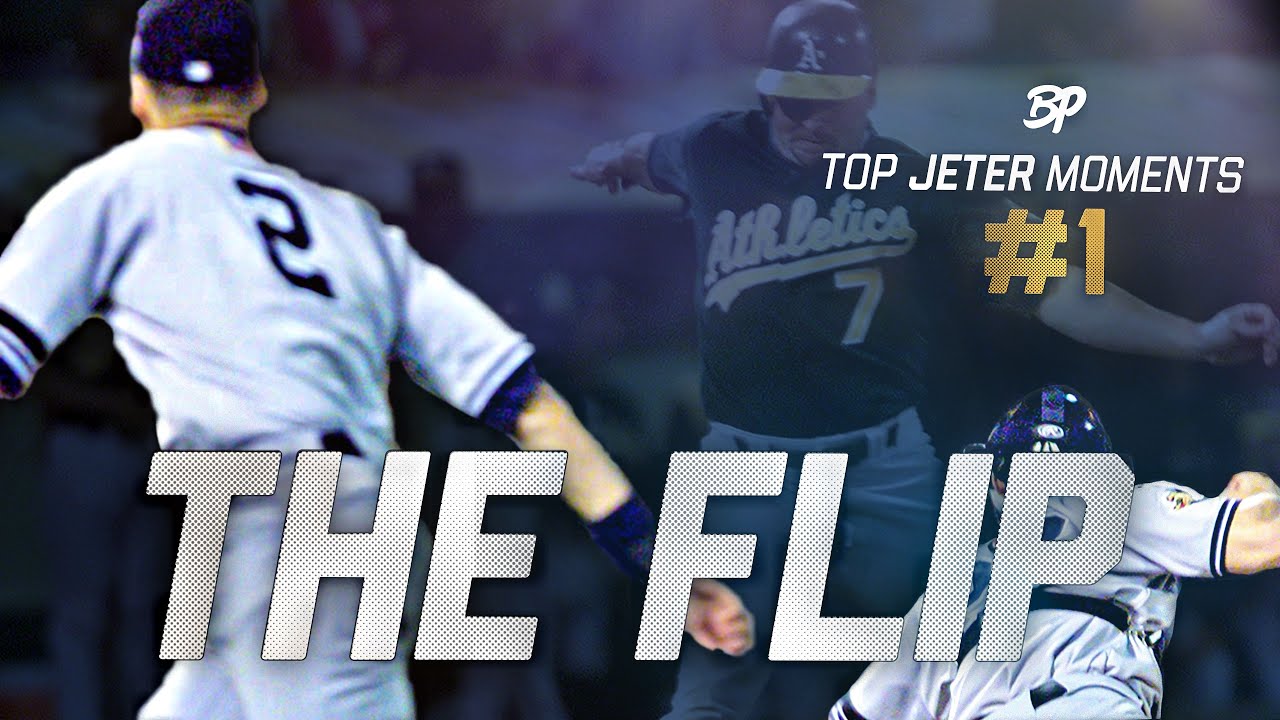 Derek Jeter's Hall of Fame Moments: #1 - The Flip