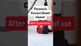 Panasonic vacuum blower cleaner after 11 years of use  #panasonic #vacuum #cleaner #cleaning