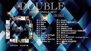20th Anniversary DOUBLE『DOUBLE LATEST SINGLE BEST』トレイラー映像