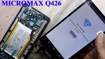 Micromax Q426 disassembly & Display Replacement