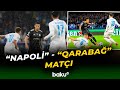 Napoli vs Qarabağ: 2 Goals in UEFA Match ⚽