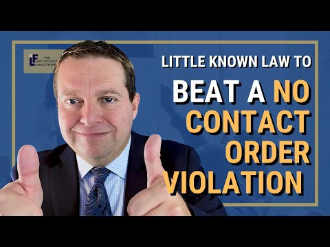 Few Know: Not All Violations of No Contact Orders are Crimes | Washington State