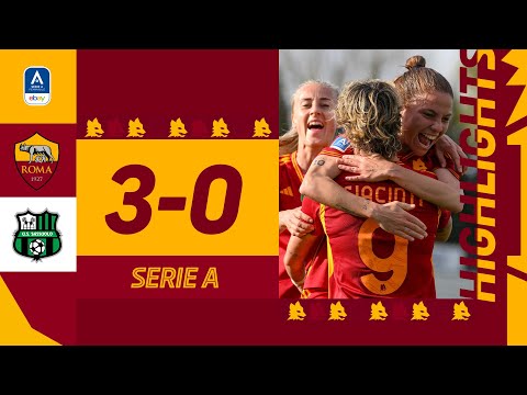 🔥 LA NOSTRA POULE SCUDETTO INIZIA CON UNA VITTORIA! Roma 3-0 Sassuolo | HIGHLIGHTS SERIE A FEMMINILE