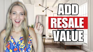 How to Add Resale Value to Your New in Austin