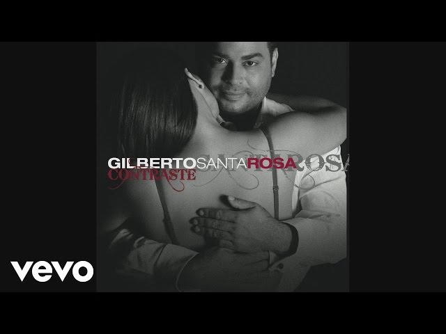 Gilberto Santa Rosa - No Estoy Para Tí (Salsa Version (Cover Audio)) class=