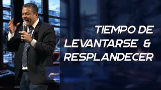 Tiempo De Levantarse Y Resplandecer | Elias Ceballo | Iglesia de Dios Jarabacoa.