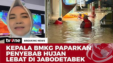 Banjir Kepung Jabodetabek, BMKG: 11 Maret Diprediksi Cuaca Ekstrem Meningkat | Breaking News tvOne