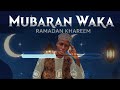 MUBARAN WAKA RAMADAN KHAREEM 2026