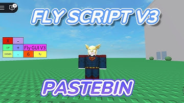 🦹Fly Gui V3 Script [pastebin link]