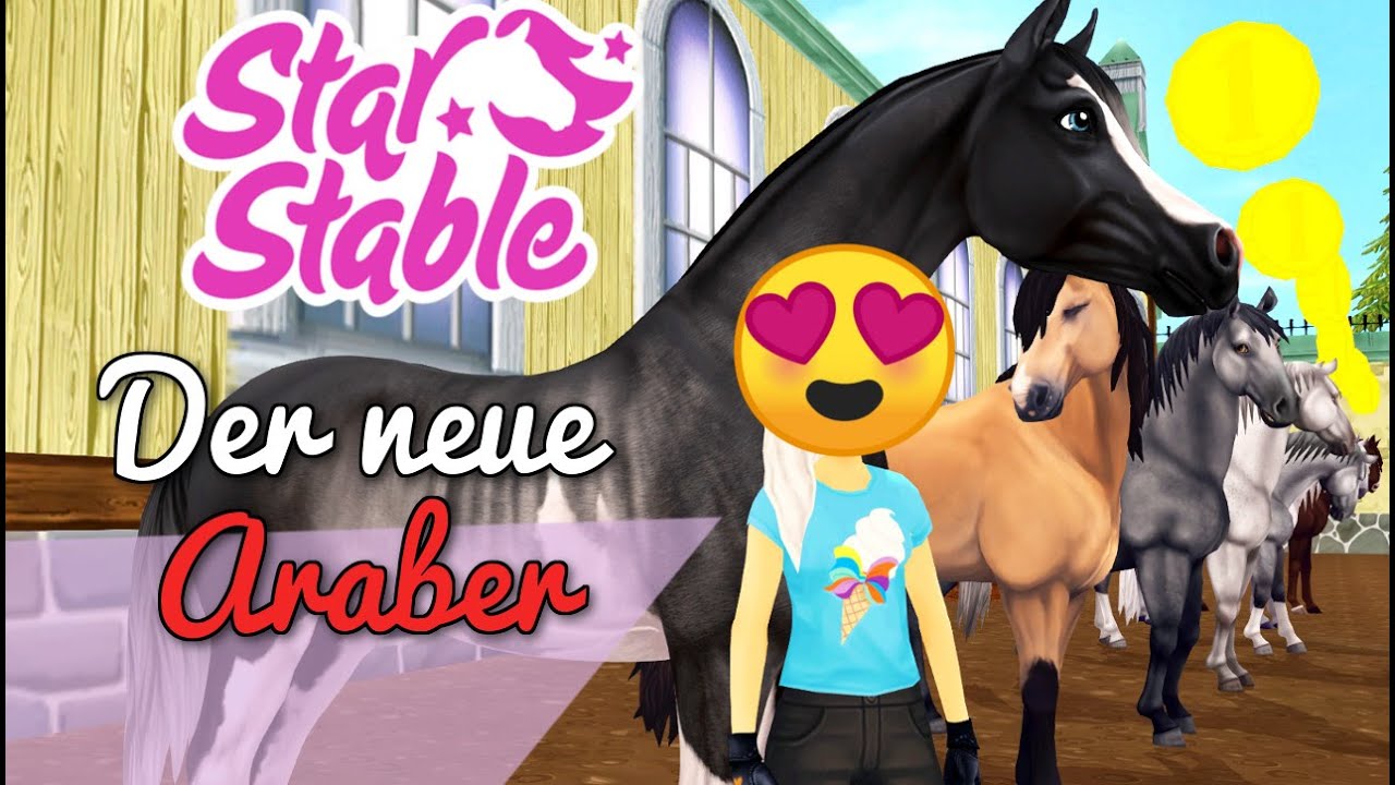 Der Neue ARABER Tag Der Offenen Stallt r STAR STABLE ONLINE SSO 
