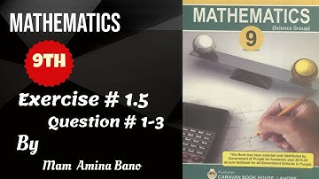 9th class Math, Lec 1, Exercise 1.5 Question no 1 to 3 -Ch 1 Matrices and determinants.