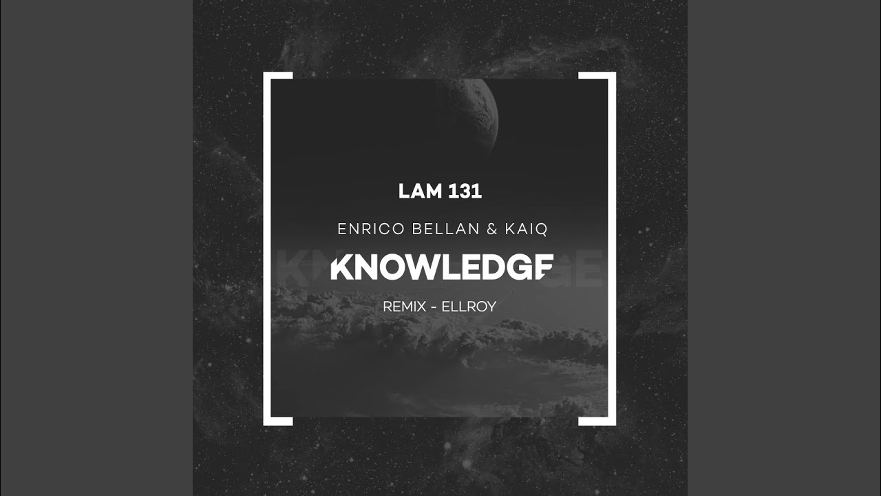 Knowledge (Original Mix) - YouTube