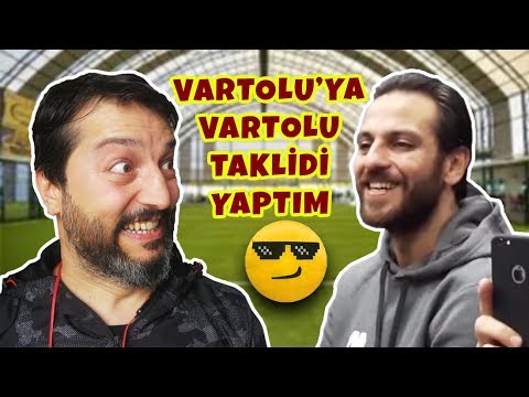 VARTOLU 'YA  VARTOLU TAKLİDİ YAPTIM  ( İsmail Baki )