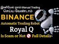 Binance  0 loss  automatic trading robot  how to use  full details tamilcryptoschool