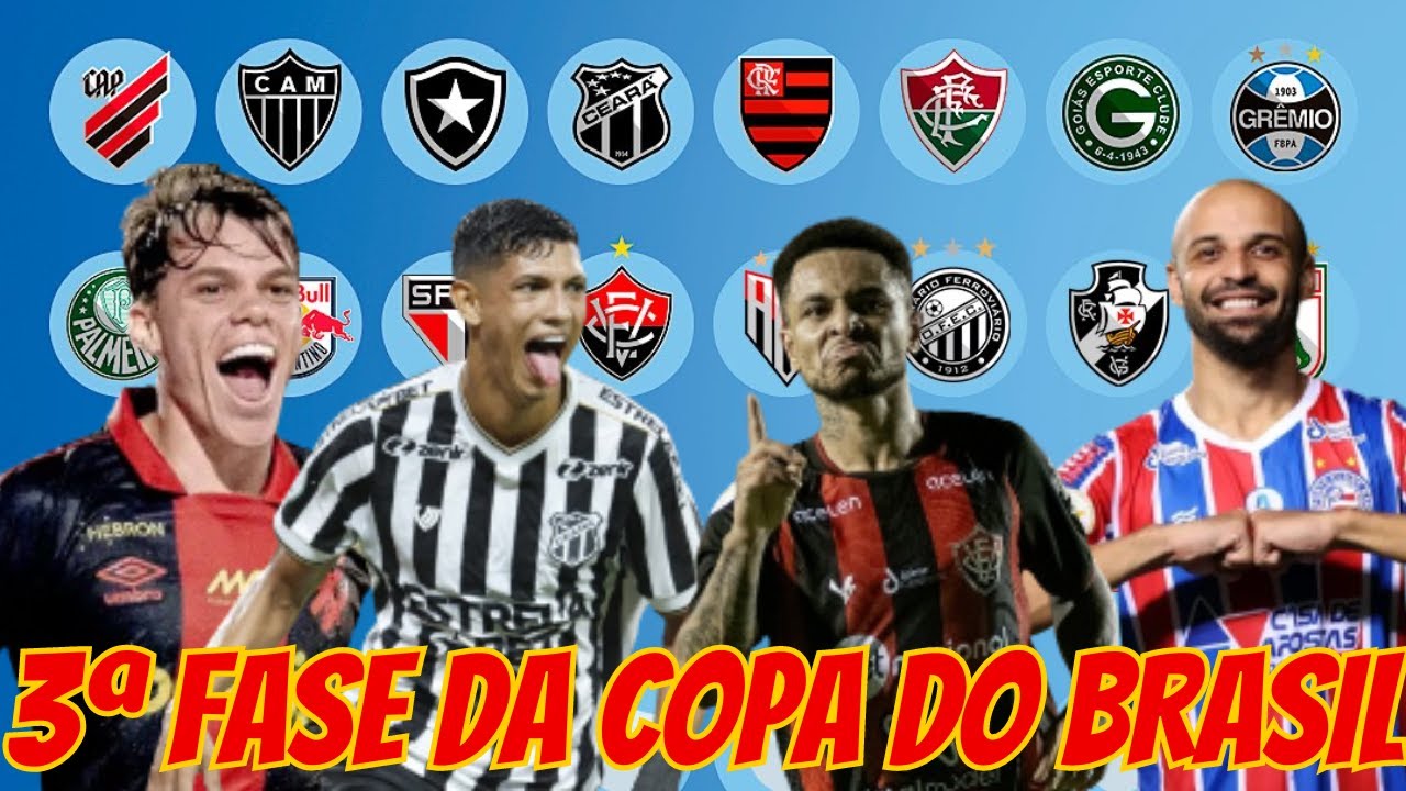 A 3ª FASE DA COPA DO BRASIL : SPORT , BAHIA , VITÓRIA , CEARÁ ...