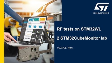 How to perform RF functional tests on STM32WL - 2 STM32CubeMonitor lab
