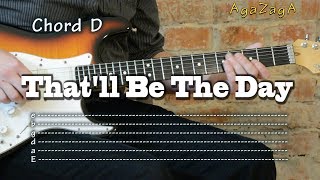 Video thumbnail of "That'll be the day - Guitar lesson, como tocar, レッスン , урок, табулатуры"