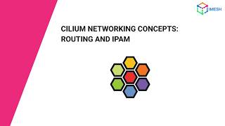 Cilium Networking Concepts: Routing and IPAM