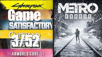 Compelling My 52 Unplayed/ Uncompelled Games