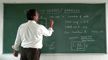 Grouping of Cells - Series & Parallel