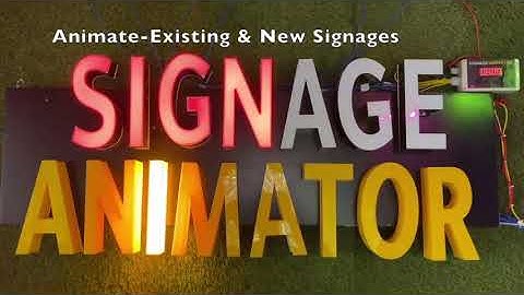 Signage animator - led animator