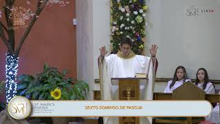SEXTO DOMINGO DE PASCUA, MAYO 10, 2026-  "SI ME AMAN, CUMPLIRAN MIS MANDAMIENTO"