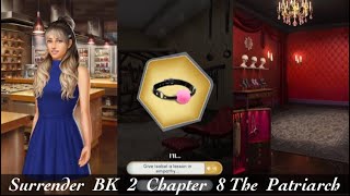Information Surrender | BK 2 Chapter 8: The Patriarch News
