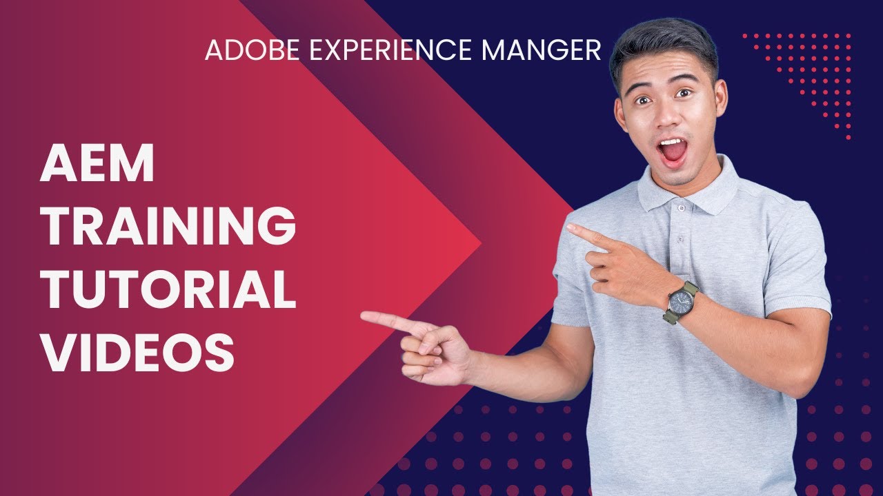 AEM Training Tutorial Videos | AEM Beginner’s Guide: Introduction to Adobe Experience Manager