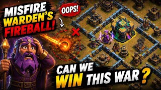🔥 MISFIRED WARDEN FIREBALL! 😱 Can We Still WIN This War? | Clash of Clans screenshot 4
